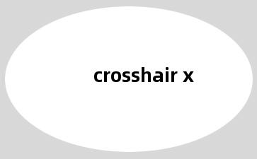 crosshair x