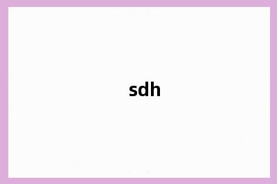 sdh